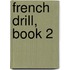 French Drill, Book 2