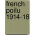 French Poilu 1914-18