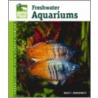 Freshwater Aquariums door David E. Boruchowitz