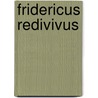 Fridericus Redivivus door Theodor Renaud
