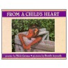From A Child's Heart by Nikki Grimes