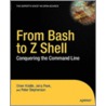 From Bash to Z Shell door Peter Stephenson