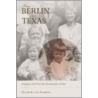 From Berlin To Texas door Gunter K. Von Noorden