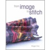 From Image to Stitch door Maggie Grey
