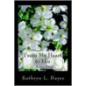 From My Heart To His door Kathryn L. Hayes