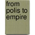 From Polis To Empire