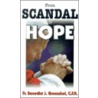 From Scandal To Hope door Benedict J. Groeschel