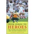 From Zeros To Heroes