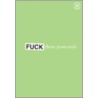 Fuck These Postcards by Chronicle Books Llc