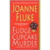 Fudge Cupcake Murder door Joanne Fluke