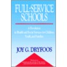 Full-Service Schools door Joy G. Dryfoos