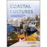 Coastal Cultures door Rob van Ginkel