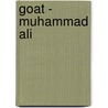 Goat -  Muhammad Ali door Onbekend
