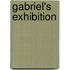 Gabriel's Exhibition