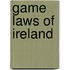 Game Laws of Ireland