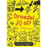 Droedel jij al? by N. Catlow