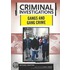 Gangs And Gang Crime