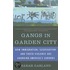 Gangs In Garden City