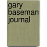 Gary Baseman Journal door Onbekend
