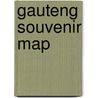 Gauteng Souvenir Map door MapStudio