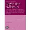 Gegen den Zivilismus by Fabian Virchow