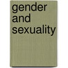 Gender And Sexuality by Stevi Jackson