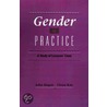 Gender In Practice C door John Hagan