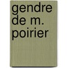 Gendre de M. Poirier door Stuart Symington