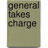 General Takes Charge by Christopher Awdry