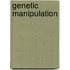 Genetic Manipulation
