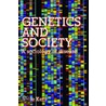 Genetics and Society door Anne Kerr