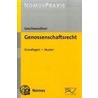 Genossenschaftsrecht by Marcus Geschwandtner