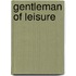 Gentleman of Leisure