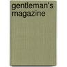 Gentleman's Magazine by John Nichols