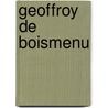 Geoffroy De Boismenu by Timothee Verrecchia