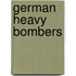 German Heavy Bombers