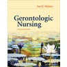 Gerontologic Nursing door Sue E. Meiner