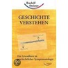 Geschichte verstehen door Rudolf Steiner