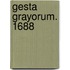 Gesta Grayorum. 1688