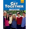 Get Together 2e 4 Sb by Susan Iannuzzi