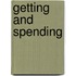 Getting and Spending