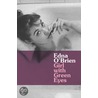 Girl With Green Eyes by Edna O'Brien