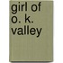 Girl of O. K. Valley
