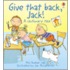 Give That Back, Jack