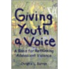 Giving Youth a Voice door Christie L. Barron