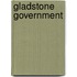 Gladstone Government