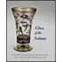 Glass Of The Sultans