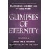 Glimpses Of Eternity