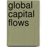 Global Capital Flows door Stephany Griffith-Jones