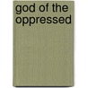 God of the Oppressed door James H. Cone